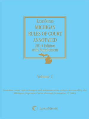 cover image of Michigan Court Rules Annotated